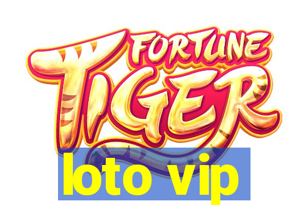 loto vip